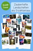 Vorschau - Arbeitsblätter - Erzählanlässe: zauberhafte Landschaften (fantasieanregend) - Deckblatt