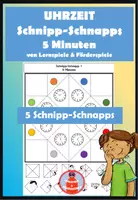 Vorschau - Stationenlernen - Schnipp-Schnapps Uhrzeiten - 5 Minuten - Deckblatt