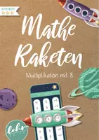 Vorschau - Stationenlernen - Matheraketen - Multiplikation 8ner Reihe - Deckblatt
