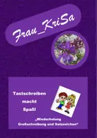 Vorschau - Arbeitsblätter - 10 - 12 Tastschreiben macht Spaß: Großschreibung und Satzzeichen - Seite 1