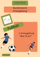 Vorschau - Spiele - Übung zur Kräftigung der Mundmotorik Fußball - Deckblatt