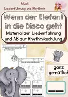 Vorschau - Arbeitsblätter - Wenn der Elefant in die Disco geht - Liederarbeitung - Deckblatt