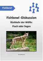 Vorschau - Arbeitsblätter - Fishbowl: Die Rückkehr des Wolfs - Fluch oder Segen - Deckblatt