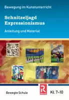 Vorschau - Spiele - Bewegte Schule: Schnitzeljagd Expressionismus - Deckblatt