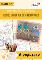 Vorschau - Mal- und Bastelvorlagen - Bastelanleitung: Faschingsbrillen - Deckblatt