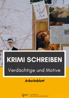 Vorschau - Arbeitsblätter - Kriminalliteratur: Krimi schreiben - Verdächtige und Motive herausarbeiten - Deckblatt