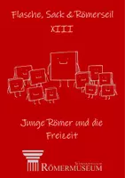 Vorschau - Unterrichtsreihen - 13. Junge Römer und die Freizeit - Deckblatt