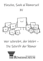 Vorschau - Unterrichtsreihen - 15. Wer schreibt, der bleibt. Die Schrift der Römer - Seite 1