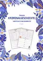 Vorschau - Arbeitsblätter - Gemischte Grammatik- und RS-Übungen / Kriminalgeschichte - Deckblatt