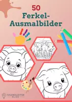 Vorschau - Mal- und Bastelvorlagen - 50 Ferkel- & Schweine-Ausmalbilder - Deckblatt