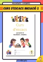 Vista previa - Unidades / Secuencias / Situaciones de Aprendizaje - LLibres Curs Escacs Iniciació 1 i 2: Taulell i peces i Primeres jugades (Català). - página 1
