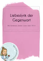 Vorschau - Arbeitsblätter - Liebeslyrik I Gegenwart I Blogbeitrag I Interpretation - Deckblatt