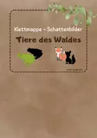 Vorschau - Interaktives Material - Klettmappe - "Tiere des Waldes" - Seite 1