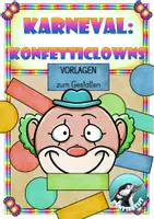 Vorschau - Unterrichtsreihen - Karneval - Fasching - Legematerial zum Gestalten - Konfetti - Clown - Deckblatt