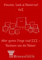 Vorschau - Unterrichtsreihen - 16. Aller guten Dinge sind III – Rechnen wie die Römer - Deckblatt