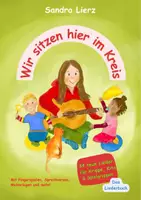 Vorschau - Anderer Materialtyp - Wir sitzen hier im Kreis - Das Liederbuch. 34 neue Lieder für Krippe, Kita & Spielgruppen - Deckblatt