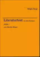 Vorschau - Arbeitsblätter - Literaturtest zu "WEIL." von Martin Muser - Deckblatt