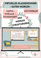 Vorschau - Präsentationen/Tafelbilder - 🌷 Virtuelles Klassenzimmer ☀️ Guten Morgen Tafelbild Organisiere deinen Morgen mühelos! Powerpoint + Canva-Vorlage - Deckblatt