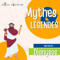 Aperçu - Apprentissages en autonomie - Mythes & Légendes - Mythologie Grecque - Dionysos - Page de couverture