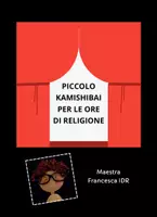anteprima - Altro tipo di materiale - Piccolo KAMISHIBAI per le ore di religione - Pagina 2