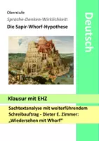 Vorschau - Klassenarbeiten - Klausur mit EHZ: Sapir-Whorf-Hypothese Dieter E. Zimmer - Wiedersehen mit Whorf - Analyse - Deckblatt
