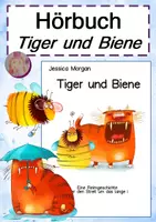 Vorschau - Bildkarten - Hörgeschichte: Tiger und Biene - Deckblatt