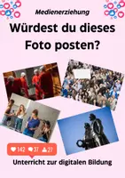 Vorschau - Stundenentwürfe - Würdest du dieses Foto posten? Unterrichtseinheit zur Medienerziehung - Deckblatt