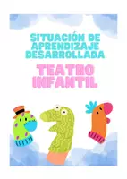 Vista previa - Unidades / Secuencias / Situaciones de Aprendizaje - SITUACIÓN DE APRENDIZAJE DESARROLLADA - TEATRO INFANTIL - Portada