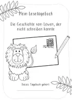 Vorschau - Arbeitsblätter - Die Geschichte vom Löwen, der nicht schreiben konnte - Ein Lesetagebuch für die 1. Klasse - Seite 3