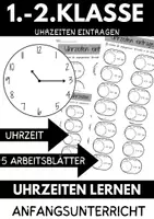 Vorschau - Arbeitsblätter - Die Uhr Klasse 1 Uhrzeit Klasse 2 5 Arbeitsblätter Mathematik - Deckblatt