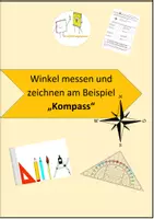 Vorschau - Stundenentwürfe - Winkel messen und zeichnen am Beispiel "Kompass" - Deckblatt