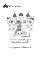 Vorschau - Arbeitsblätter - Förder-Kopiervorlagen Lautgetreues Schreiben B - Seite 3