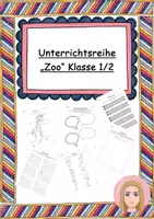 Vorschau - Unterrichtsreihen - Unterrichtsreihe Zoo Klasse 1 und 2 - Deckblatt