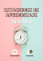 Vista previa - Unidades / Secuencias / Situaciones de Aprendizaje - Estaciones de aprendizaje / Pack ¡Ya es hora! - página 1