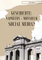 Vorschau - Arbeitsblätter - Napoleon - Monsieur Social Media ? - Deckblatt