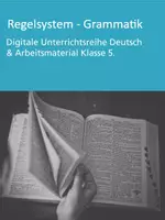 Vorschau - Stundenentwürfe - Regelsystem (Rechtschreibung, Grammatik) - Klasse 5 (Digitale Unterrichtsreihe Deutsch) - Deckblatt