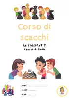 anteprima - Esercizi - Libri corso di scacchi 1 e 2: Iniziazione 1 tavola e pezzi. Iniziazione 2 prime mosse. - Pagina 3