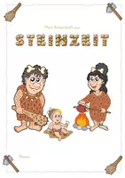 Vorschau - Anderer Materialtyp - Steinzeit - Arbeitsheft mit Stoff der 4. Klasse - Seite 1