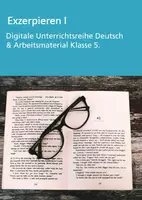 Vorschau - Stundenentwürfe - Exzerpieren I - Klasse 5 (Digitale Unterrichtsreihe Deutsch) - Deckblatt