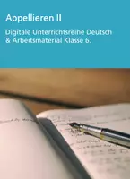 Vorschau - Stundenentwürfe - Appellieren II - Klasse 6 (Digitale Unterrichtsreihe Deutsch) - Deckblatt
