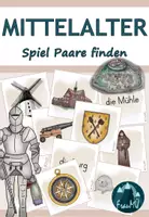 Vorschau - Spiele - Mittelalter – Spiel „Paare finden“ für die 3./4. Klasse (Sachunterricht Grundschule) - Deckblatt
