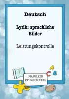 Vorschau - Arbeitsblätter - Leistungskontrolle: Aufbau Lyrik & sprachliche Bilder - Deckblatt