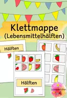 Vorschau - Fördermaterial/Inklusion - Klettmappe, Lebensmittel, Hälfte, Förderung - Deckblatt