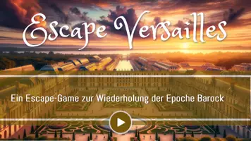 Vorschau - Spiele - Escape Versailles - ein interaktives Escape Game zur Epoche des Barocks - Deckblatt