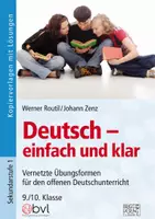 Vorschau - Arbeitsblätter - Deutsch – einfach und klar 9./10. Klasse - Vernetzte Übungsformen für den offenen Deutschunterricht - Deckblatt