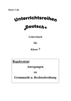 Vorschau - Stundenentwürfe - Regelsystem (Rechtschreibung, Grammatik) - Klasse 7 (Digitale Unterrichtsreihe Deutsch) - Seite 1