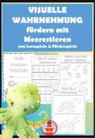 Vorschau - Arbeitsblätter - Visuelle Wahrnehmung fördern - Meerestiere - Deckblatt