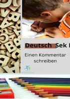 Vorschau - Arbeitsblätter - einen Kommentar schreiben Aufgaben und Lösung - Deckblatt