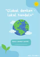 Vorschau - Arbeitsblätter - Gesamte Einheit AES 9: "Global denken, lokal handeln!" (18 Arbeitsblätter + Lösungen + 7 Powerpoint Präsentationen) - AES - Seite 1