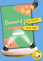 Vorschau - Arbeitsblätter - Gesamte Einheit AES 7: "Gesund & fit" (17 Arbeitsblätter + Lösungen + 5 Powerpoints) - AES - Seite 2